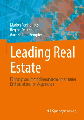 Peyinghaus / Zeitner / Kempter |  Leading Real Estate | Buch |  Sack Fachmedien