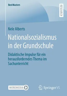 Alberts |  Nationalsozialismus in der Grundschule | Buch |  Sack Fachmedien