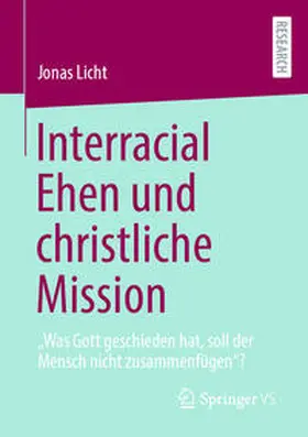 Licht | Interracial Ehen und christliche Mission | E-Book | sack.de