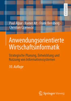 Alpar / Alt / Bensberg | Anwendungsorientierte Wirtschaftsinformatik | E-Book | sack.de