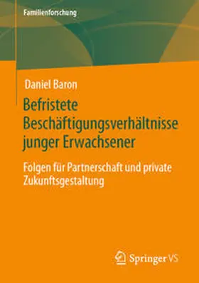 Baron |  Befristete Beschäftigungsverhältnisse junger Erwachsener | Buch |  Sack Fachmedien