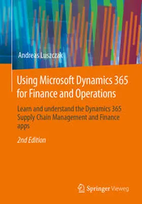 Luszczak | Using Microsoft Dynamics 365 for Finance and Operations | E-Book | sack.de