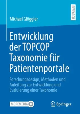 Glöggler |  Entwicklung der TOPCOP Taxonomie für Patientenportale | Buch |  Sack Fachmedien