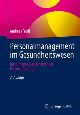 Frodl |  Personalmanagement im Gesundheitswesen | Buch |  Sack Fachmedien