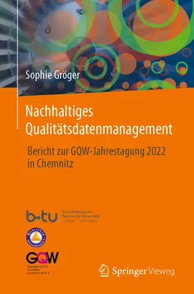 Gröger |  Nachhaltiges Qualitätsdatenmanagement | Buch |  Sack Fachmedien