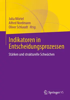 Mörtel / Nordmann / Schlaudt |  Indikatoren in Entscheidungsprozessen | Buch |  Sack Fachmedien