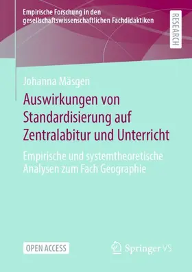 Mäsgen |  Auswirkungen von Standardisierung auf Zentralabitur und Unterricht | Buch |  Sack Fachmedien