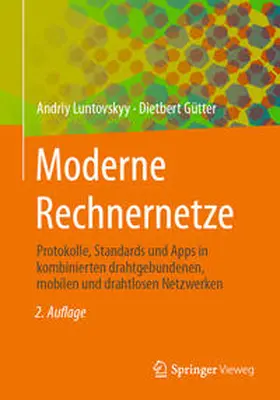 Luntovskyy / Gütter |  Moderne Rechnernetze | eBook | Sack Fachmedien