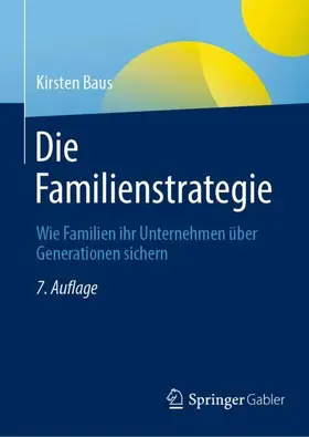 Baus |  Die Familienstrategie | Buch |  Sack Fachmedien