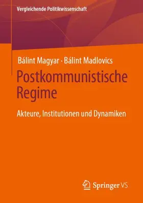 Madlovics / Magyar |  Postkommunistische Regime | Buch |  Sack Fachmedien