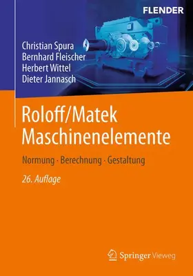 Spura / Fleischer / Wittel |  Roloff/Matek Maschinenelemente | Buch |  Sack Fachmedien