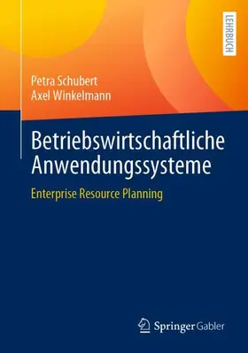 Schubert / Winkelmann |  Betriebswirtschaftliche Anwendungssysteme | Buch |  Sack Fachmedien