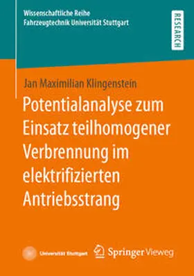 Klingenstein |  Potentialanalyse zum Einsatz teilhomogener Verbrennung im elektrifizierten Antriebsstrang | eBook | Sack Fachmedien