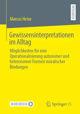 Heise |  Gewissensinterpretationen im Alltag | Buch |  Sack Fachmedien