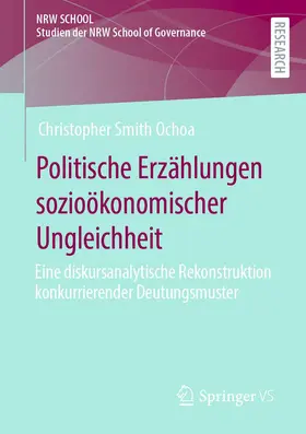 Smith Ochoa |  Politische Erzählungen sozioökonomischer Ungleichheit | Buch |  Sack Fachmedien
