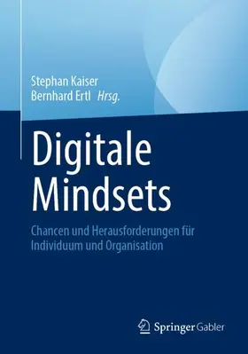 Ertl / Kaiser |  Digitale Mindsets | Buch |  Sack Fachmedien
