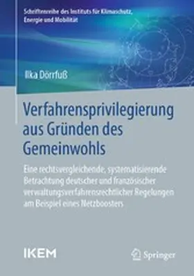 Dörrfuß |  Verfahrensprivilegierung aus Gründen des Gemeinwohls | eBook | Sack Fachmedien