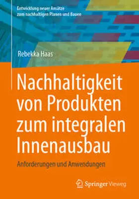 Haas | Nachhaltigkeit von Produkten zum integralen Innenausbau | E-Book | sack.de