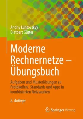 Gütter / Luntovskyy |  Moderne Rechnernetze - Übungsbuch | Buch |  Sack Fachmedien