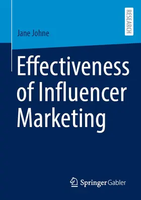 Johne |  Effectiveness of Influencer Marketing | Buch |  Sack Fachmedien