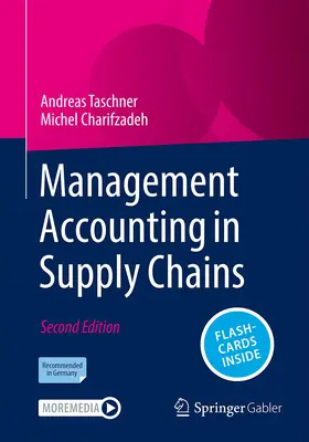Taschner / Charifzadeh |  Management Accounting in Supply Chains | Buch |  Sack Fachmedien