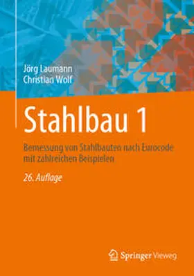 Laumann / Wolf | Stahlbau 1 | E-Book | www2.sack.de