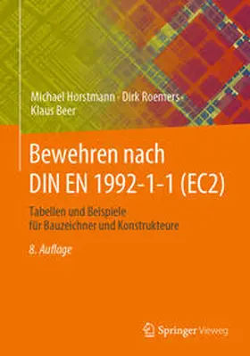 Horstmann / Roemers / Beer |  Bewehren nach DIN EN 1992-1-1 (EC2) | eBook | Sack Fachmedien
