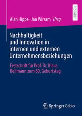 Hippe / Wirsam | Nachhaltigkeit und Innovation in internen und externen Unternehmensbeziehungen | E-Book | sack.de