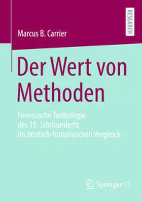 Carrier |  Der Wert von Methoden | Buch |  Sack Fachmedien