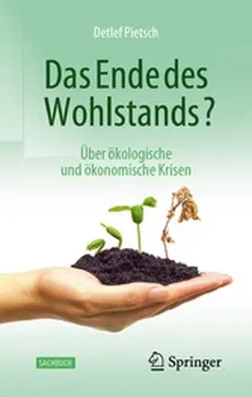 Pietsch |  Das Ende des Wohlstands? | eBook | Sack Fachmedien