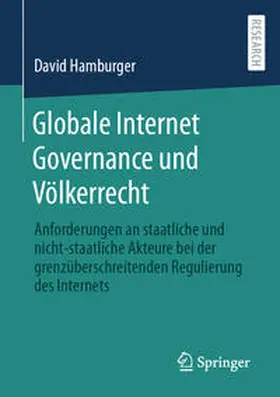 Hamburger | Globale Internet Governance und Völkerrecht | E-Book | sack.de