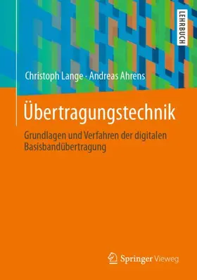 Ahrens / Lange |  Übertragungstechnik | Buch |  Sack Fachmedien