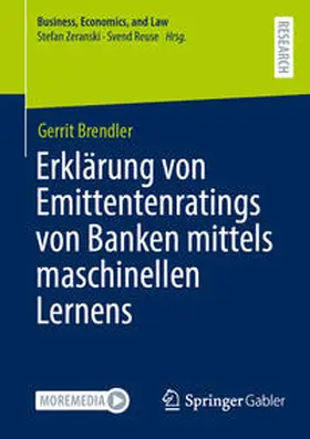 Brendler |  Erklärung von Emittentenratings von Banken mittels maschinellen Lernens | Buch |  Sack Fachmedien