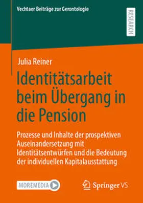 Reiner |  Identitätsarbeit beim Übergang in die Pension | Buch |  Sack Fachmedien