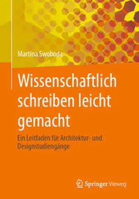 Swoboda |  Wissenschaftlich schreiben leicht gemacht | eBook | Sack Fachmedien