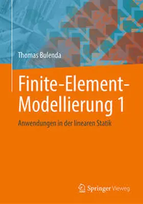 Bulenda |  Finite-Element-Modellierung 1 | Buch |  Sack Fachmedien