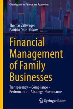 Ohle / Zellweger | Financial Management of Family Businesses | Buch | 978-3-658-42211-0 | sack.de