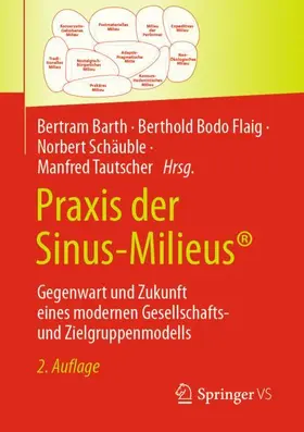 Barth / Tautscher / Flaig |  Praxis der Sinus-Milieus® | Buch |  Sack Fachmedien