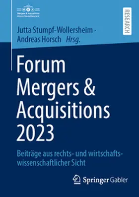Stumpf-Wollersheim / Horsch |  Forum Mergers & Acquisitions 2023 | eBook | Sack Fachmedien