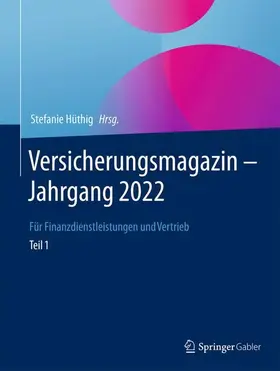 Hüthig |  Versicherungsmagazin - Jahrgang 2022 - Teil 1 | Buch |  Sack Fachmedien