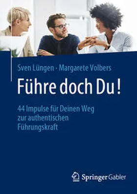 Volbers / Lüngen | Führe doch Du! | Buch | 978-3-658-42588-3 | sack.de