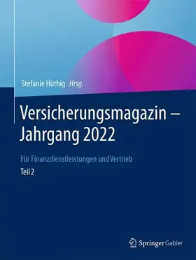Hüthig |  Versicherungsmagazin - Jahrgang 2022 - Teil 2 | Buch |  Sack Fachmedien
