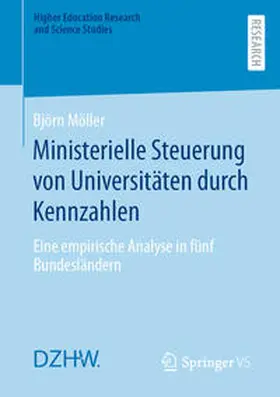 Möller |  Ministerielle Steuerung von Universitäten durch Kennzahlen | eBook | Sack Fachmedien