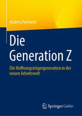 Parment |  Die Generation Z | eBook | Sack Fachmedien