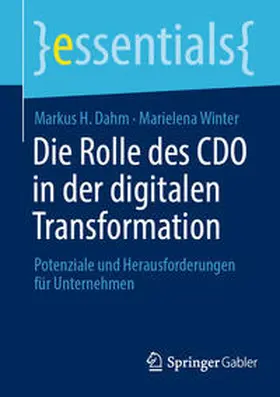 Dahm / Winter | Die Rolle des CDO in der digitalen Transformation | E-Book | sack.de