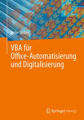 Weber |  VBA für Office-Automatisierung und Digitalisierung | Buch |  Sack Fachmedien