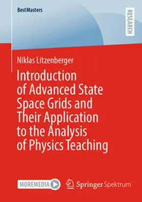 Litzenberger |  Introduction of Advanced State Space Grids and Their Application to the Analysis of Physics Teaching | eBook | Sack Fachmedien