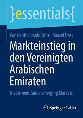 Frank-Fahle / Trost |  Markteinstieg in den Vereinigten Arabischen Emiraten | Buch |  Sack Fachmedien