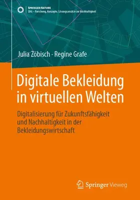 Grafe / Zöbisch |  Digitale Bekleidung in virtuellen Welten | Buch |  Sack Fachmedien