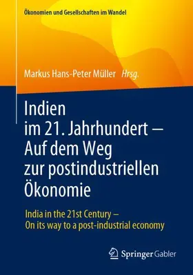 Müller |  Indien im 21. Jahrhundert ¿ Auf dem Weg zur postindustriellen Ökonomie | Buch |  Sack Fachmedien